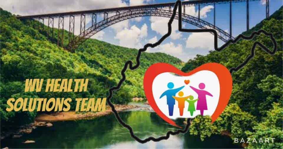 Image of a scenic bridge over a river with lush greenery, overlaid with an outline of West Virginia containing a heart and family icon. Text reads "WV Health Solutions Team" in the foreground, emphasizing the importance of Social Determinants of Health.